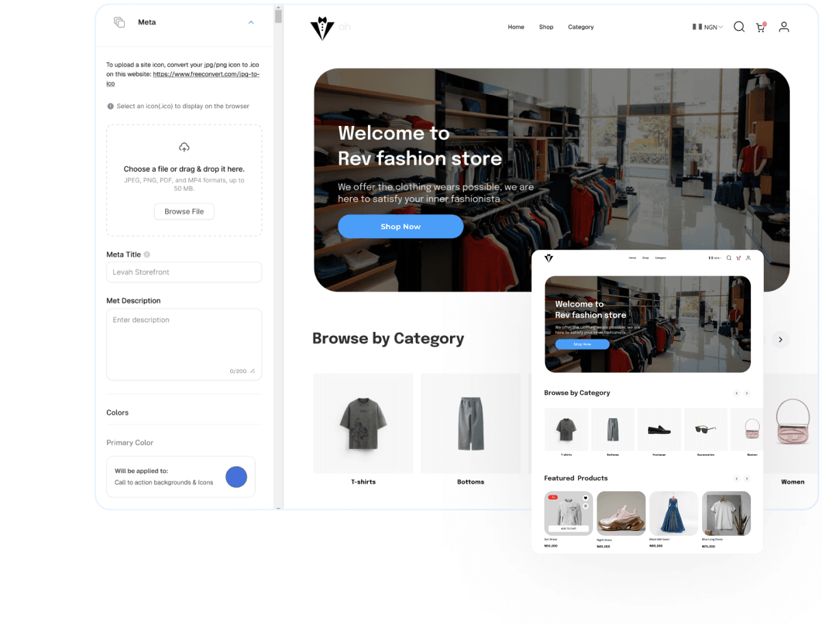 Setup your SEO friendly e-commerce store in minutes.